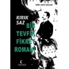 Kırık Saz: Bir Tevfik Fikret Romanı