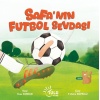 Safa’nın Futbol Sevdası