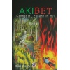 Akıbet - Cennet mi, Cehennem mi?