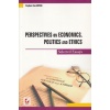 Perspectives on Economics, Politics and Ethics