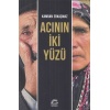 Acının İki Yüzü