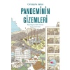 Pandeminin Gizemleri