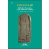 Assurlular - Dicleden Toroslara Tanrı Assurun Krallığı (Küçük Boy)