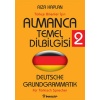 Almanca Temel Dilbilgisi 2 / Türkçe Bilenler İçin