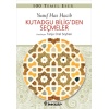 100 Temel Eser - Kutadgu Biligden Seçmeler