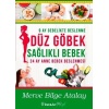 Düz Göbek Sağlıklı Bebek