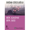 Bir Kadın Bir Ses