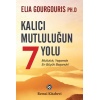Kalıcı Mutluluğun 7 Yolu