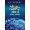 Küresel Ekonomi Düzeni - Kurumlar ve Kurallar