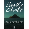 On Kişiydiler