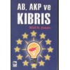 AB, AKP ve Kıbrıs