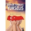 Büyük Türkiye Yükseliş