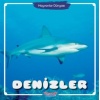 Denizler - Hayvanlar Dünyası