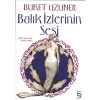 Balık İzlerinin Sesi
