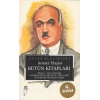Ahmet Haşim Bütün Kitapları: Piyale, Göl Saatleri, Gurabahane-i Laklakan, Bize Göre, Frankfurt Seyah