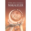 Türk Dili Üzerine Makaleler