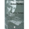 Yazı ve Yorum: Roland Barthesdan Seçme Yazılar