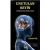 Unutulan Beyin