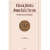 Fatiha Suresi ve Amme Cüzü Tefsiri