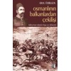 Osmanlının Balkanlardan Çekilişi