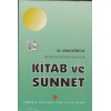 İslamda İki Ana Kaynak: Kitab ve Sünnet