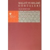 Malati ve Kelami Görüşleri