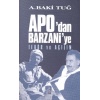 Apodan Barzanie Terör ve Açılım
