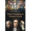 Dinsel Paradigma ve Evrensel Gerçek