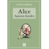 Alice Aynanın İçinden