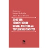 2000’ler Türkiye’sinde Sosyal Politika ve Toplumsal Cinsiyet