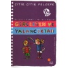 Çıtır Çıtır Felsefe 3 - Gerçekten ve Yalancıktan