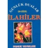 Günlük Dualar En Güzel İlahiler (İlahi-002/P9)