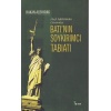 Haçlı Seferlerinden Günümüze Batının Soykırımcı Tabiatı