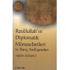 Rasulullahın Diplomatik Münasebetleri