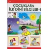 Çocuklara İlk Dini Bilgiler 1