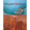 Dünyada Türk İmgesi