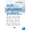 Aşk Düşünce Yollara 2