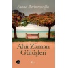 Ahir Zaman Gülüşleri