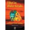 Tibetin Ölüler Kitabı