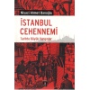 İstanbul Cehennemi  Tarihte Büyük Yangınlar