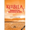 Kerbela  Kanayan Bir Yara Gönül Sızlatan Bir Facia