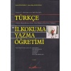 Strateji Yöntem ve Teknikleriyle Türkçe ve İlkokuma Yazma Öğretimi