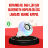 Akıllı LED Ampul – E27 Uyumlu ve Müzik Çalarlı Tasarım - Lisinya