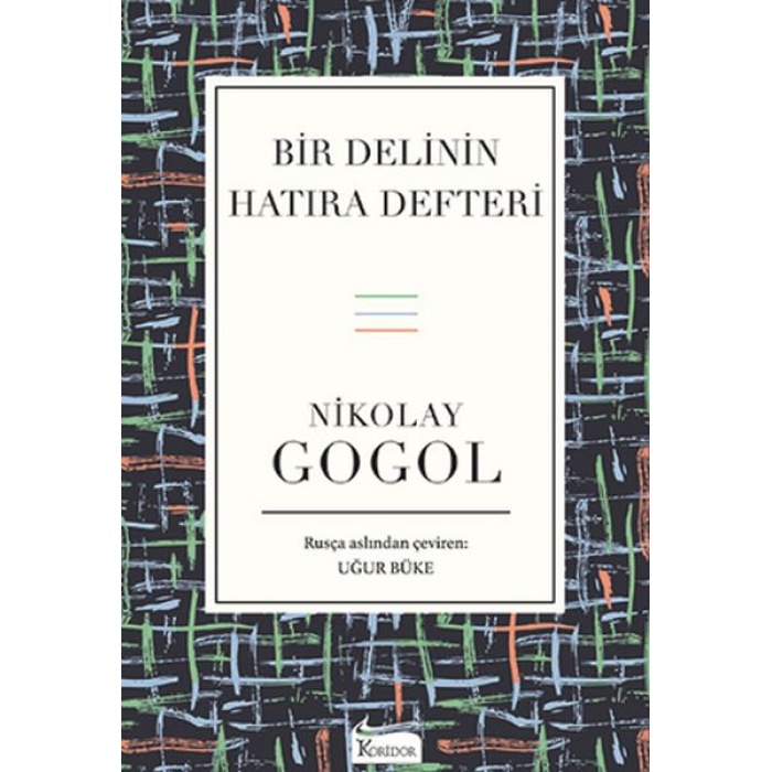 Bir Delinin Hatıra Defteri (Bez Ciltli)