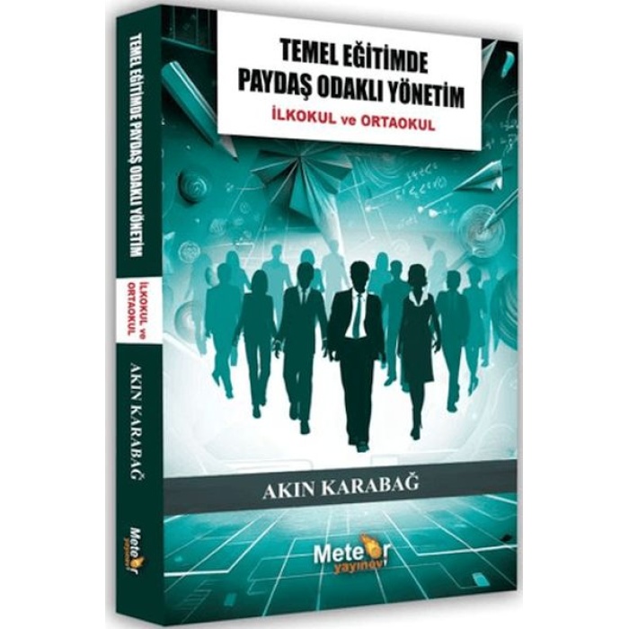 Temel Eğitimde Paydaş Odaklı Yönetim