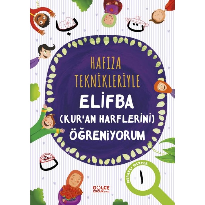 Hafıza Teknikleriyle Elifba (Kuran Harflerini) Öğreniyorum