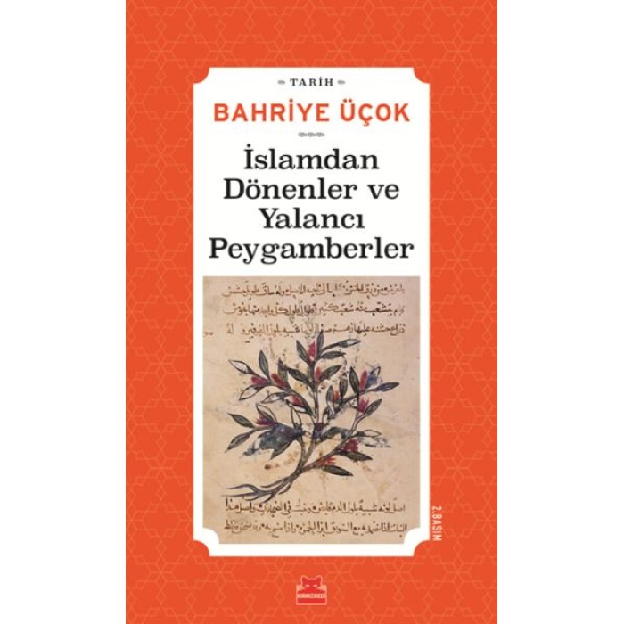 İslamdan Dönenler ve Yalancı Peygamberler - (Hicri 7. -11. Yıllar)