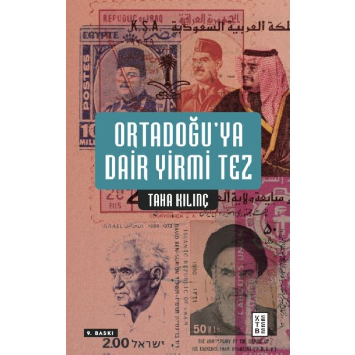 Ortadoğu’ya Dair Yirmi Tez