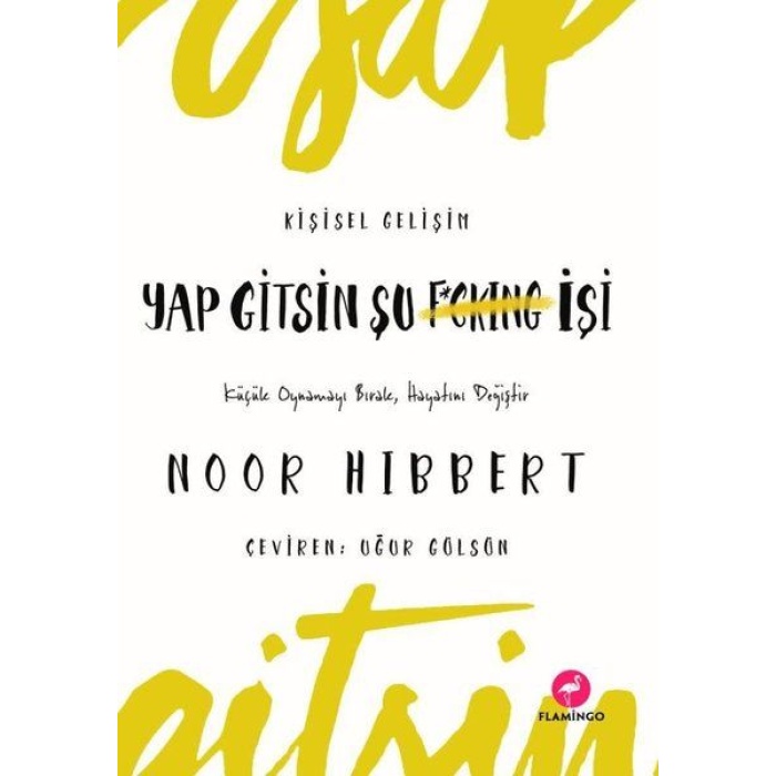 Yap Gitsin Şu İşi