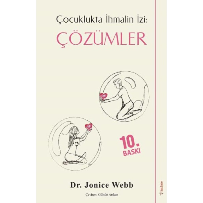 Çocuklukta İhmalin İzi Çözümler